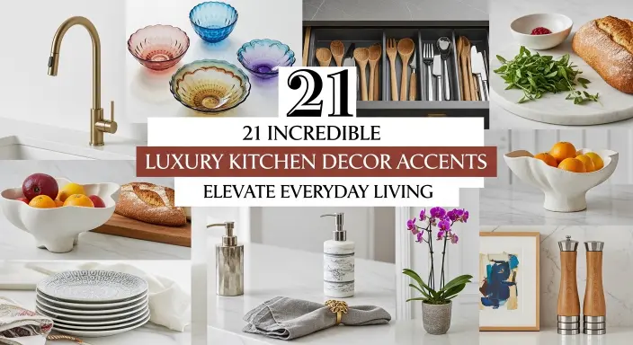 21 Incredible Luxury Kitchen Decor Accents That Elevate Everyday Living