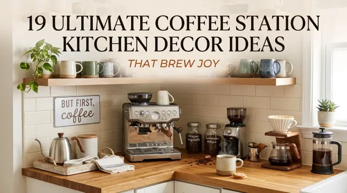 19 Ultimate Coffee Station Kitchen Decor Ideas That Brew Joy